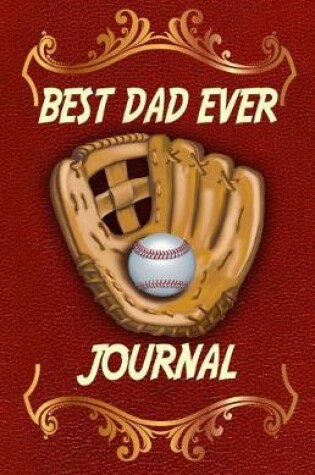 Cover of Best Dad Ever Journal