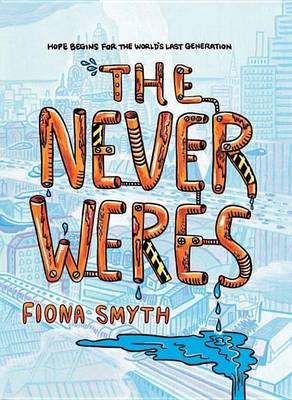 Book cover for The Never Weres