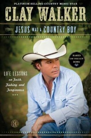 Cover of Jesus Was a Country Boy