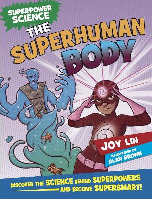 Book cover for Superpower Science: The Superhuman Body