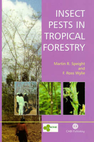 Cover of Insect Pests in Tropical Forestry