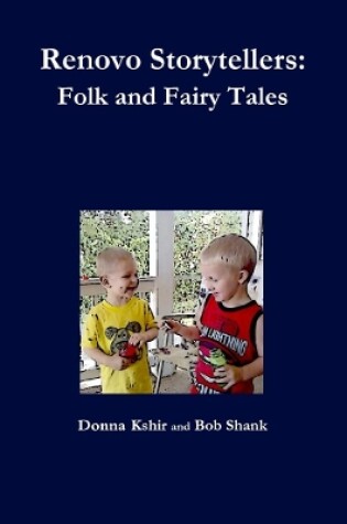 Cover of Renovo Storytellers: Folk and Fairy Tales