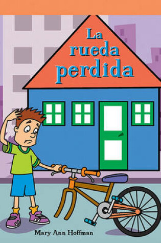 Cover of La Rueda Perdida (the Missing Wheel)