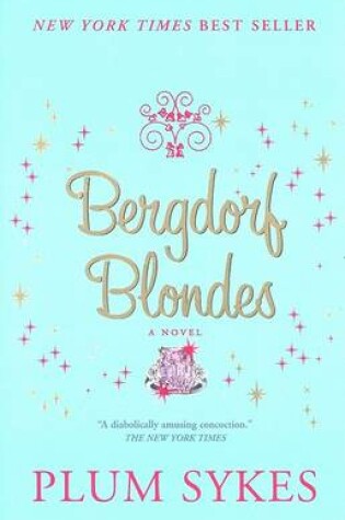 Cover of Bergdorf Blondes