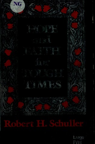 Cover of Hope and Faith for Tough Times