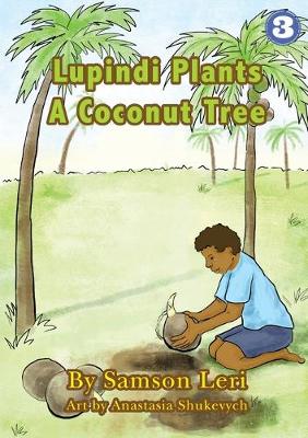 Book cover for Lupindi Plants a Coconut Tree