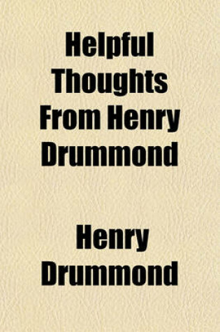 Cover of Helpful Thoughts from Henry Drummond