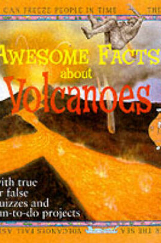 Cover of Awesome Facts About Volcanoes