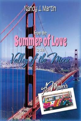 Book cover for From the Summer of Love to the Valley of the Moon