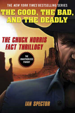 Cover of The Good, The Bad, And The Deadly