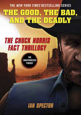 Book cover for The Good, The Bad, And The Deadly