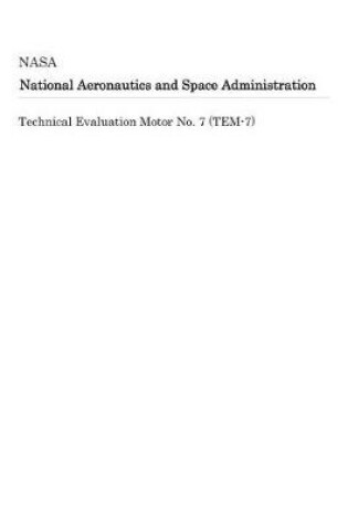 Cover of Technical Evaluation Motor No. 7 (Tem-7)