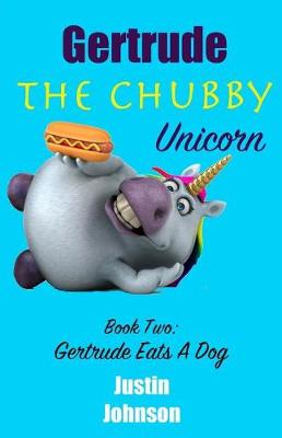 Book cover for Gertrude The Chubby Unicorn