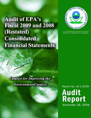 Book cover for Audit of EPA's Fiscal 2009 and 2008 (Restated) Consolidated Financial Statements