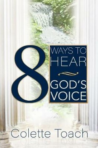 Cover of 8 Ways to Hear God's Voice