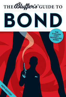 Book cover for The Bluffer's Guide to Bond