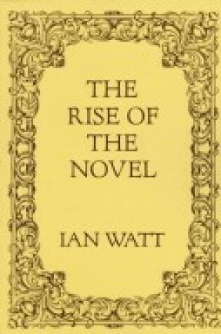 Cover of Watt: Rise of the Novel (Cloth)