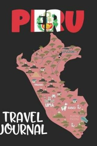 Cover of Peru Travel Journal