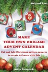 Book cover for Make your own origami advent calendar