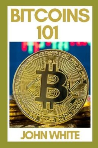 Cover of Bitcoins 101