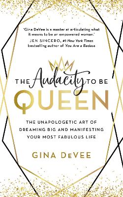 Book cover for The Audacity To Be Queen