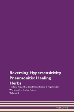 Cover of Reversing Hypersensitivity Pneumonitis