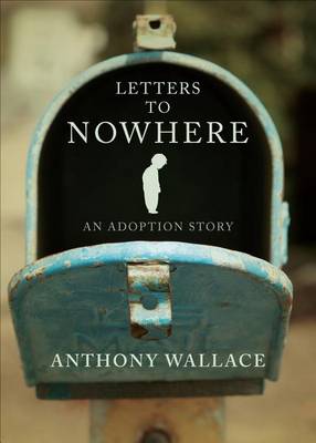 Book cover for Letters to Nowhere