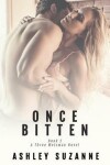 Book cover for Once Bitten