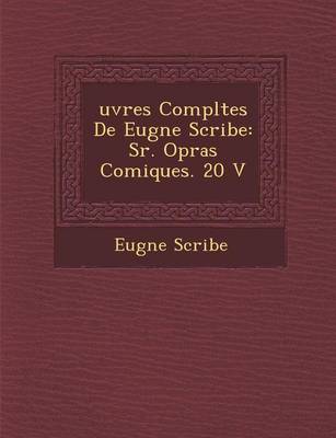Book cover for Uvres Completes de Eug Ne Scribe