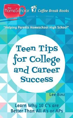 Book cover for Teen Tips for College and Career Success