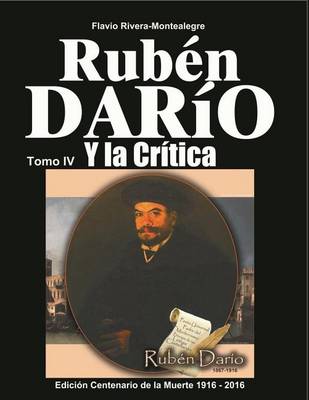 Book cover for Ruben Dario y la Critica. Tomo IV