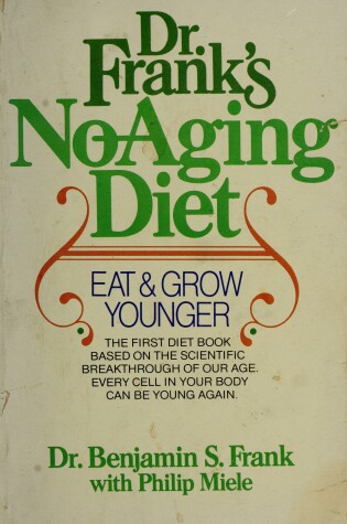 Cover of Dr. Frank's No Aging Diet