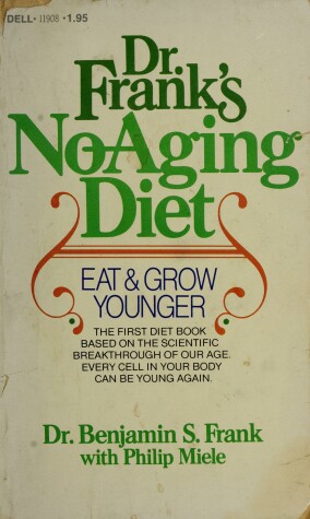 Book cover for Dr. Frank's No Aging Diet