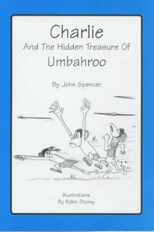 Cover of Charlie and the Hidden Treasure of Umbahroo