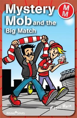 Book cover for Mystery Mob and the Big Match