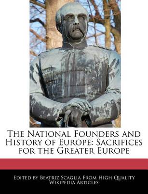 Book cover for The National Founders and History of Europe