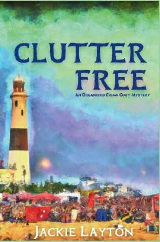 Cover of Clutter Free