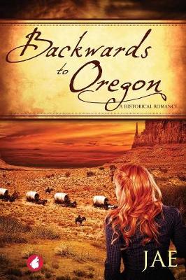 Book cover for Backwards to Oregon