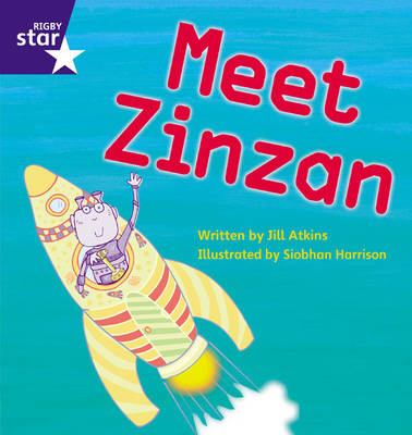 Cover of Star Phonics: Meet Zinzan (Phase 3)
