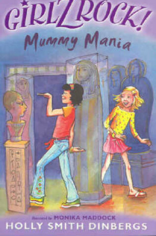 Cover of Girlz Rock 19: Mummy Mania