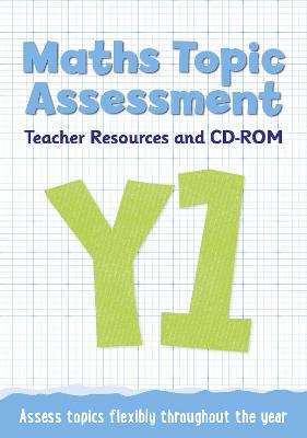 Book cover for Year 1 Maths Topic Assessment: Teacher Resources and CD-ROM