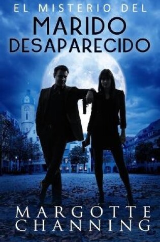 Cover of El Misterio del Marido Desaparecido