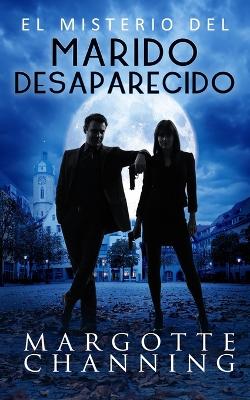 Cover of El Misterio del Marido Desaparecido