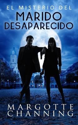 Book cover for El Misterio del Marido Desaparecido