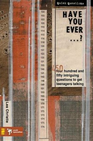 Cover of Have You Ever . . . ?