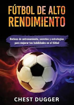 Book cover for Futbol de alto rendimiento