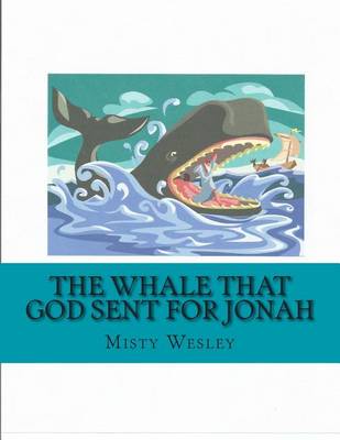 Book cover for The Whale that God sent for Jonah
