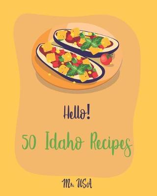 Book cover for Hello! 50 Idaho Recipes