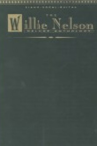 Cover of Willie Nelson -- Deluxe Anthology