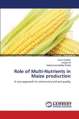 Book cover for Role of Multi-Nutrients in Maize production